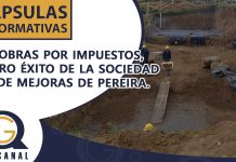 OBRAS POR IMPUESTOS, OTRO ÉXITO DE LA SOCIEDAD DE MEJORAS DE PEREIRA.