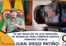 YA HAY BATALLÓN DE ALTA MONTAÑA EN RISARALDA PARA COMBATIR GRUPOS ARMADOS ILEGALES