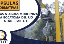 AGUAS & AGUAS MODERNIZA LA BOCATOMA DEL RIO OTÚN (PARTE 1)