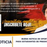 OPORTUNIDADES EN ALEMANIA: CONOCE CÓMO ACCEDER A ESTANCIAS ACADÉMICAS Y FINANCIACIÓN INTERNACIONAL DAAD
