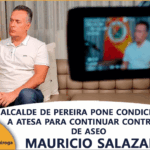 ALCALDE DE PEREIRA PONE CONDICIONES A ATESA PARA CONTINUAR CONTRATO DE ASEO