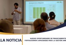 NUEVAS OPORTUNIDADES DE FINANCIAMIENTO FORTALECIERON CAPACIDADES PARA LA GESTIÓN AMBIENTAL Y LA CONSERVACIÓN DE LA BIODIVERSIDAD