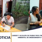 CARDER Y ALCALDÍA DE PUEBLO RICO FIRMAN LA CONCERTACIÓN AMBIENTAL DE LA REVISIÓN DEL ESQUEMA DE ORDENAMIENTO TERRITORIAL