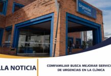 COMFAMILIAR BUSCA MEJORAR SERVICIOS DE URGENCIAS EN LA CLÍNICA