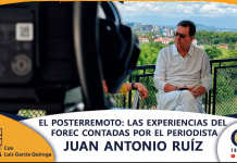 EL POSTERREMOTO: LAS EXPERIENCIAS DEL FOREC CONTADAS POR EL PERIODISTA JUAN ANTONIO RUÍZ