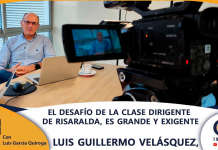 EL DESAFÍO DE LA CLASE DIRIGENTE DE RISARALDA, ES GRANDE Y EXIGENTE
